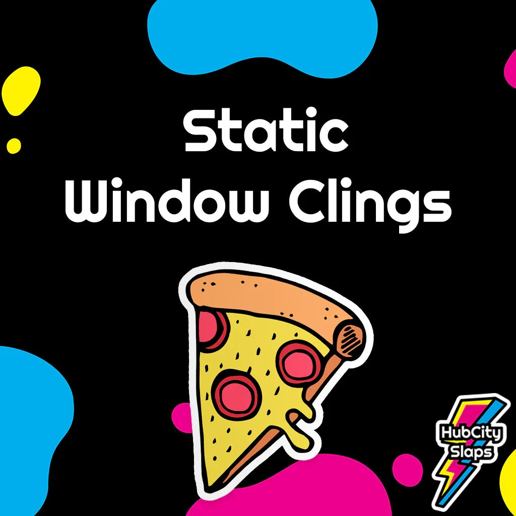 Custom Static Window Clings