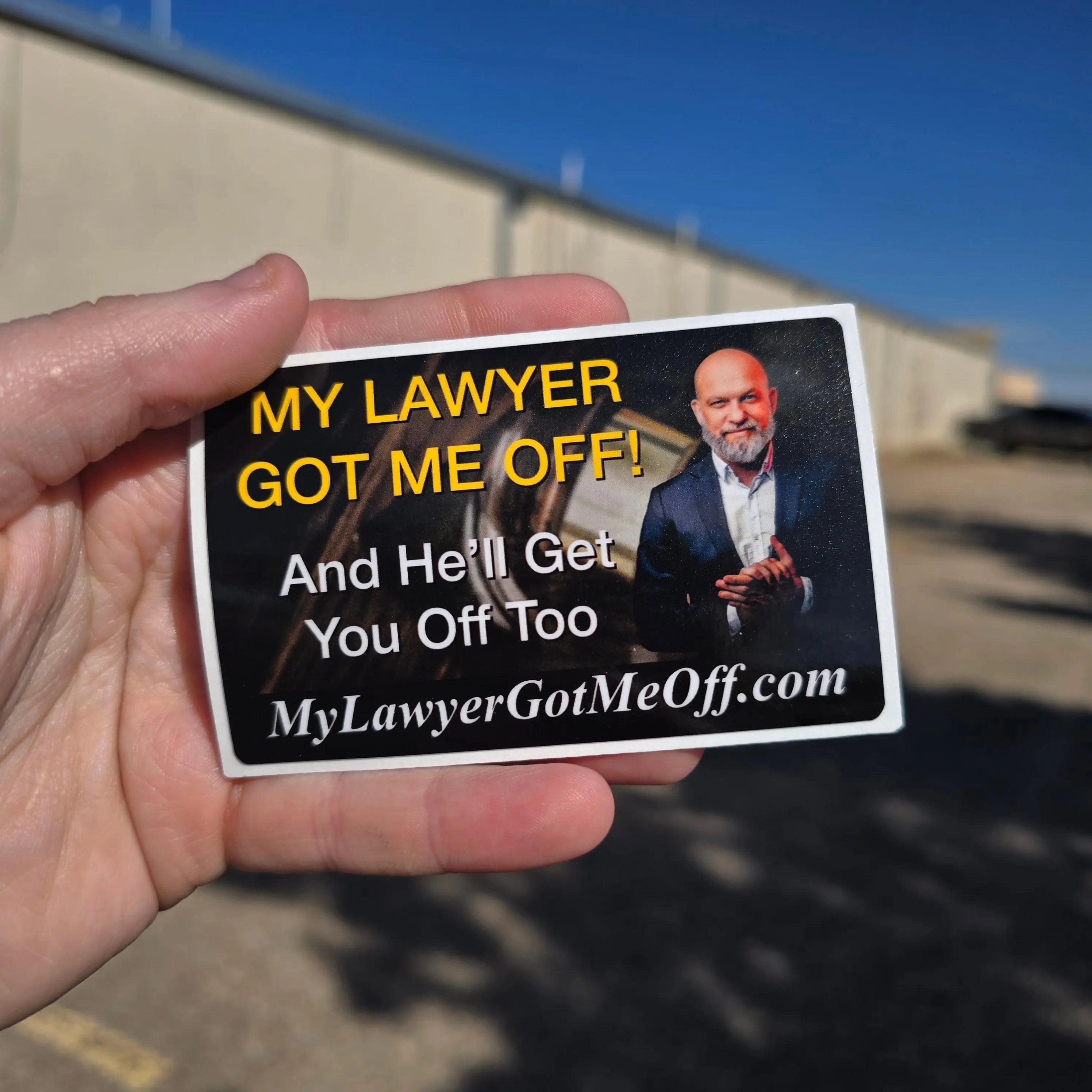 “My Lawyer Got Me Off!” – 4" Lawyer Stickers HubCity Slaps