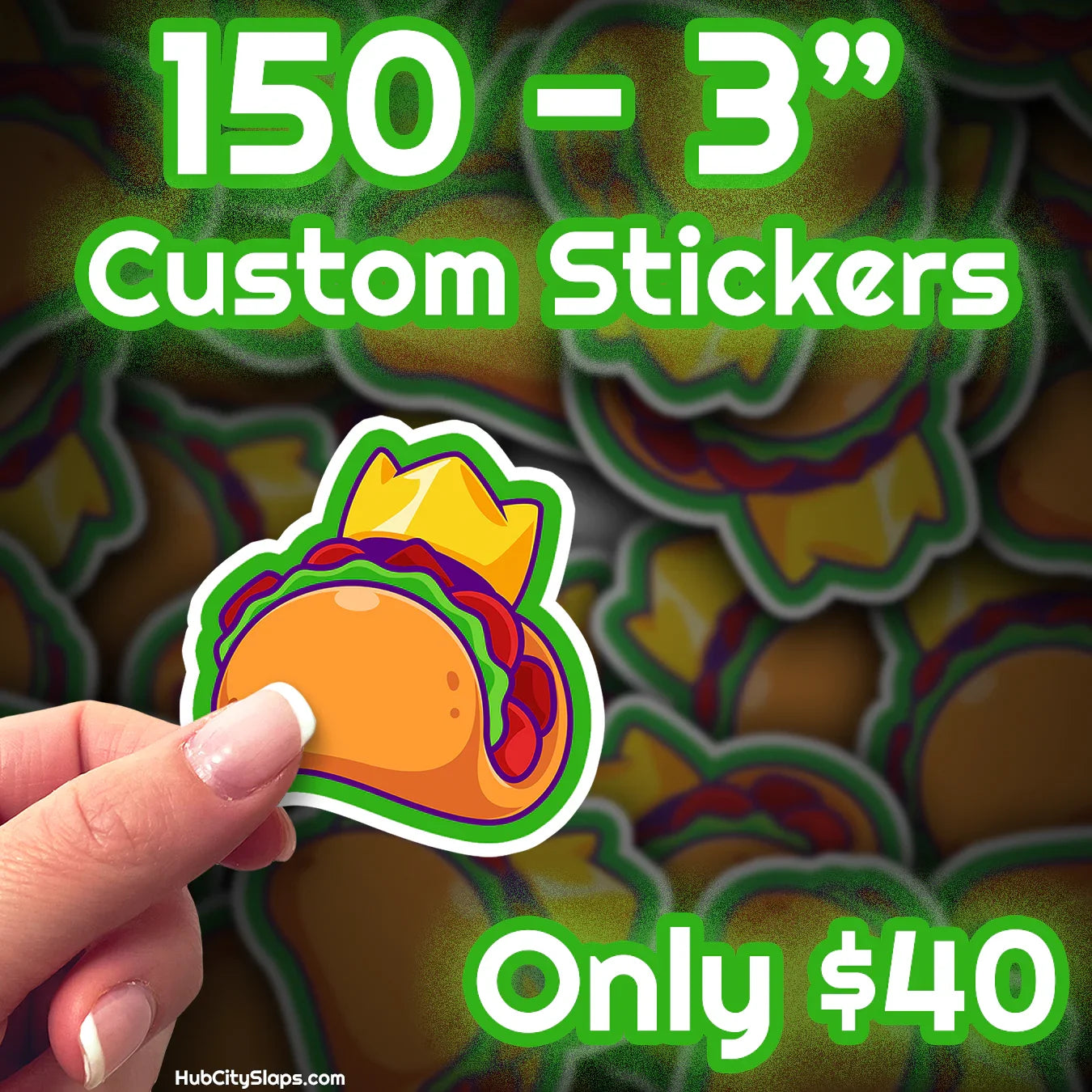 3 Inch Custom Stickers / 150 for $40 - HubCity Slaps