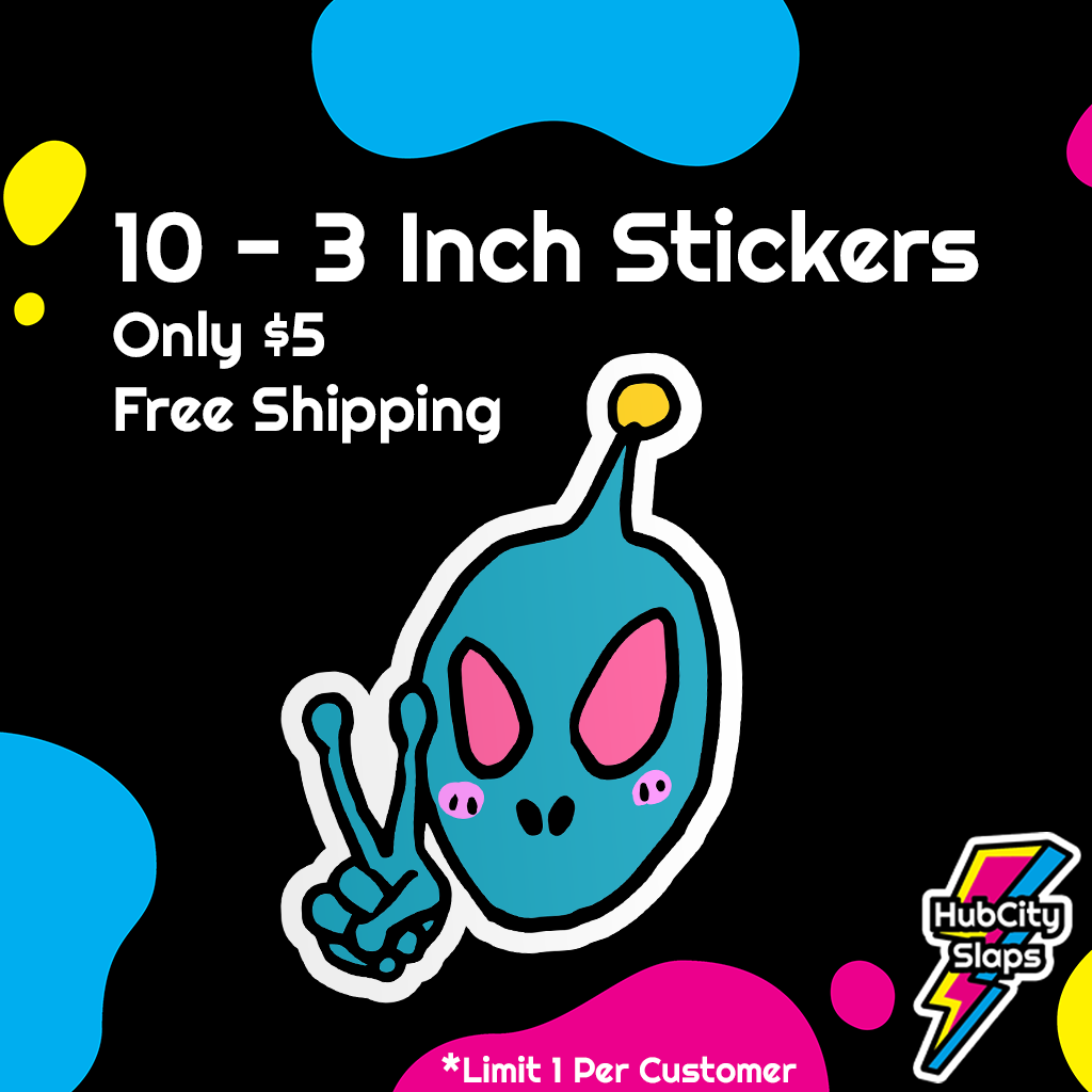 3 Inch Stickers / 10 for $5