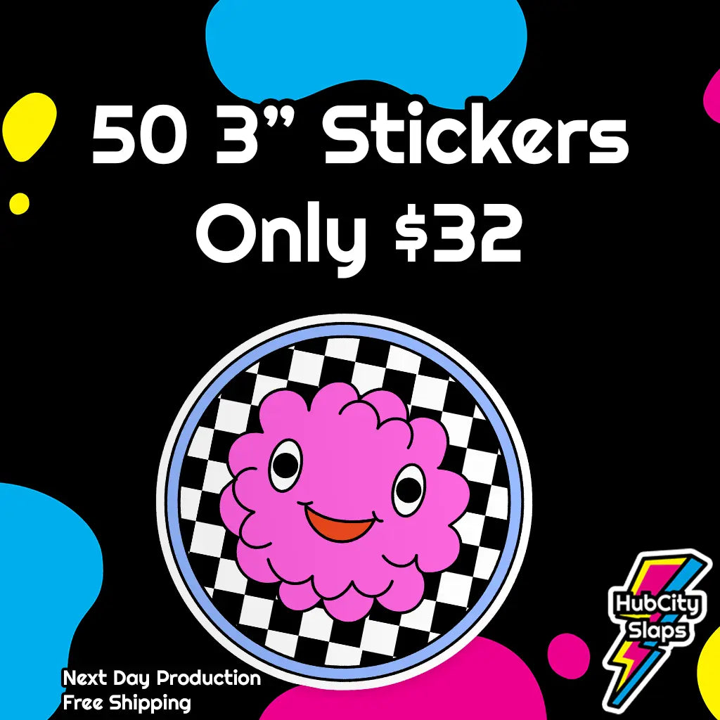 3 Inch Custom Stickers / 50 for $32 HubCity Slaps